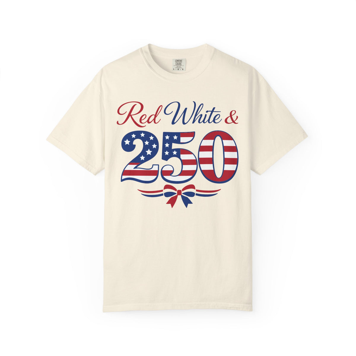 Patriotic "Red White & 250" T-Shirt
