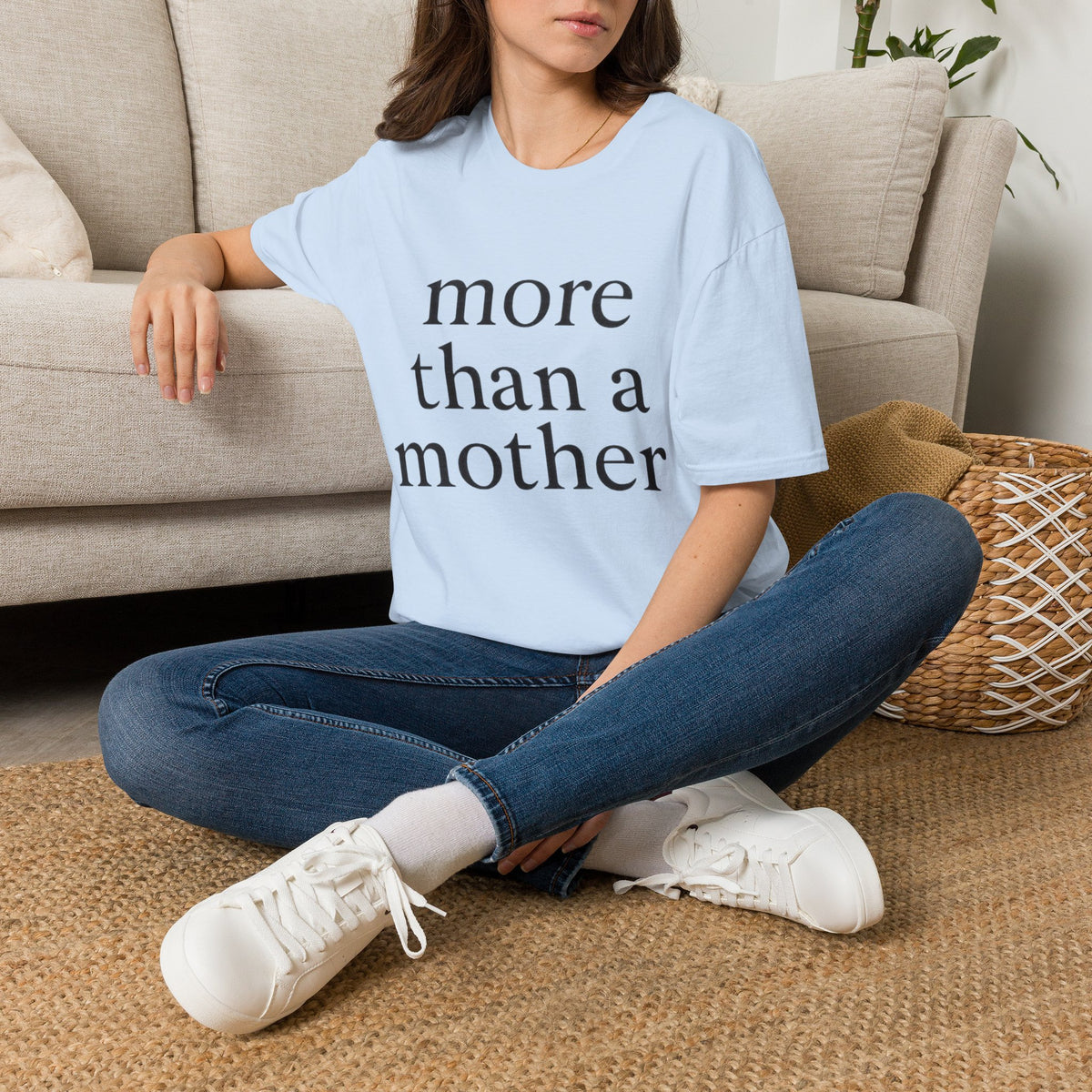 More Than a Mother T-Shirt — Empowering Mom Statement Tee
