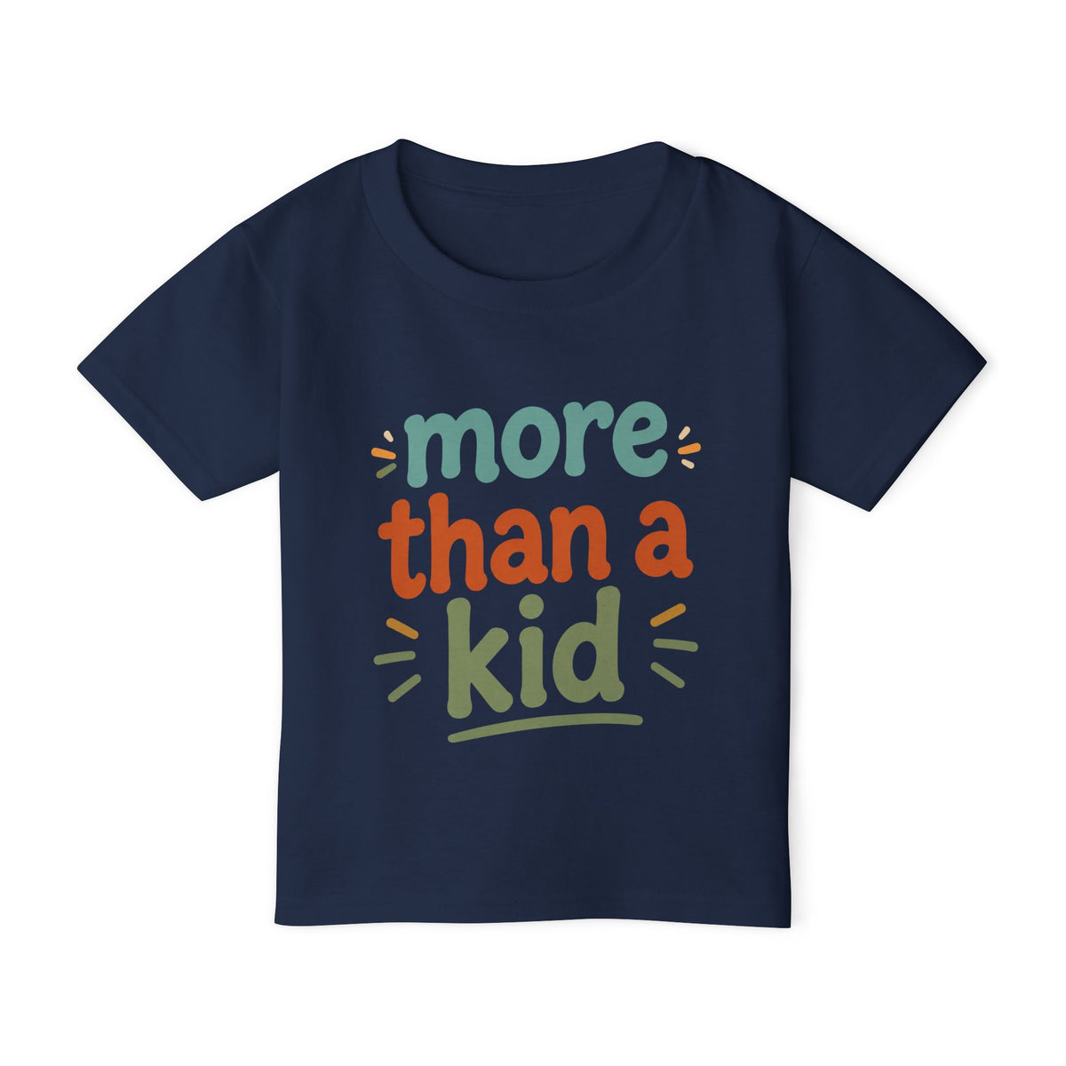Toddler T-Shirt — "More Than a Kid" Inspirational Back-List Tee