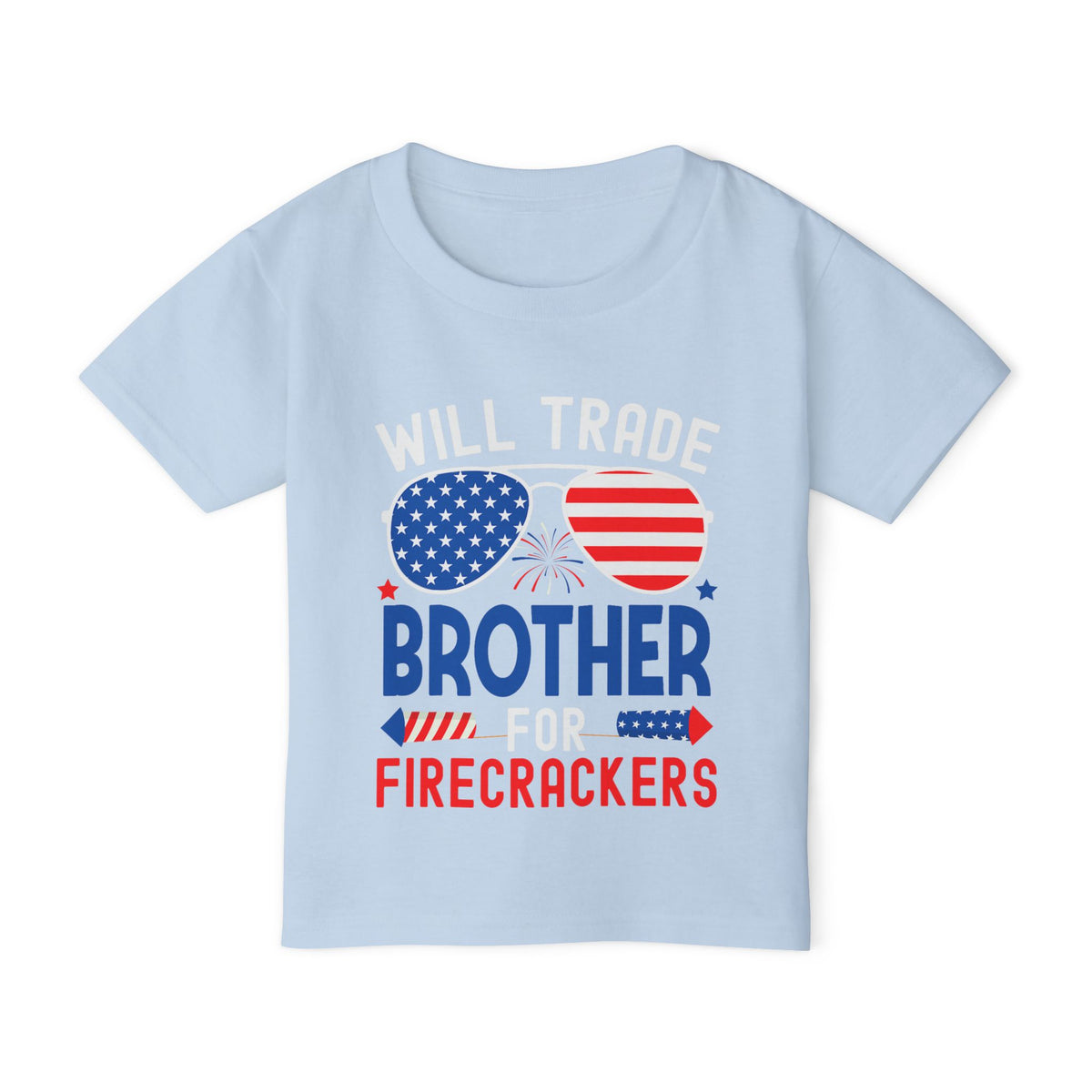 Will Trade Brother for Firecrackers - Toddler Graphic T-Shirt