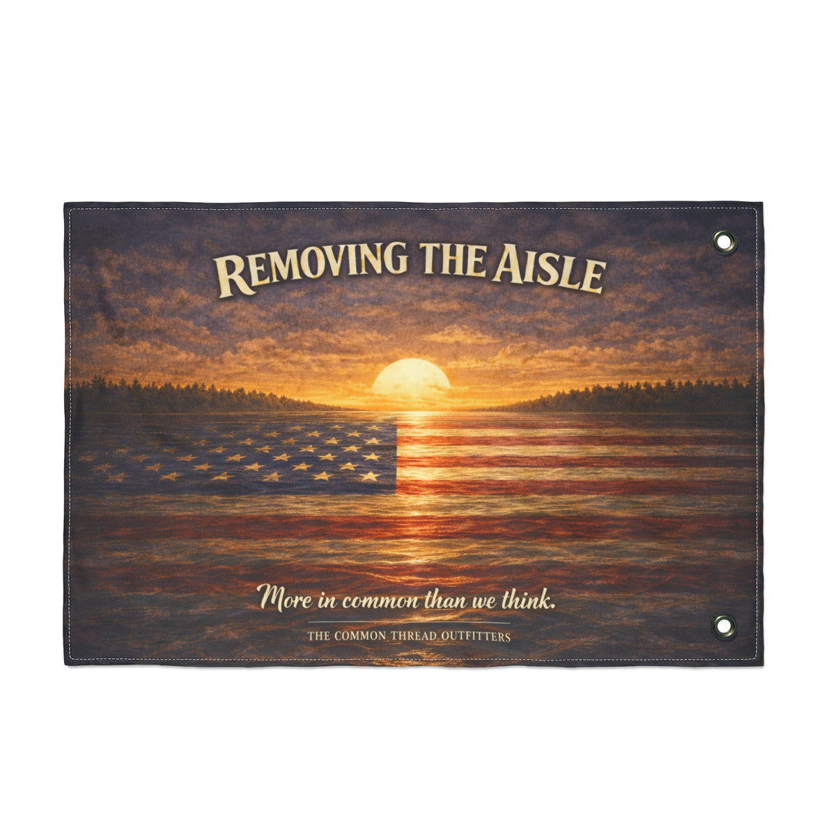 Double-Sided Flag - “Removing the Aisle”