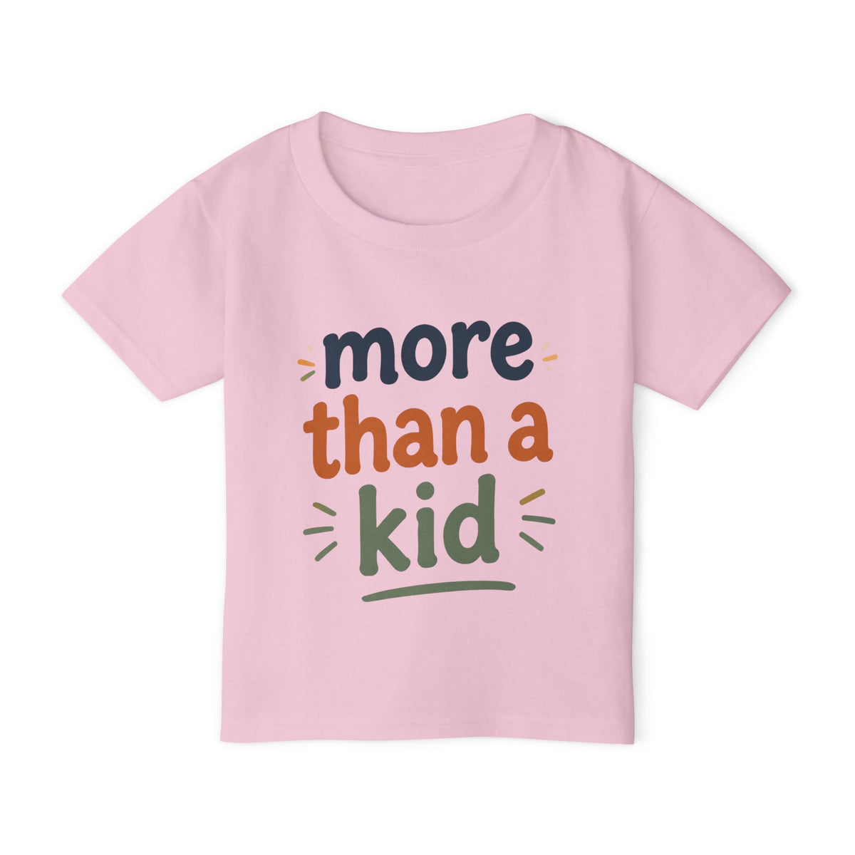 Toddler T-Shirt — "More Than a Kid" Inspirational Back-List Tee