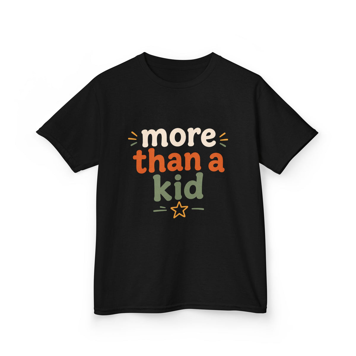 Kids Tee — "More Than a Kid" Empowerment Shirt