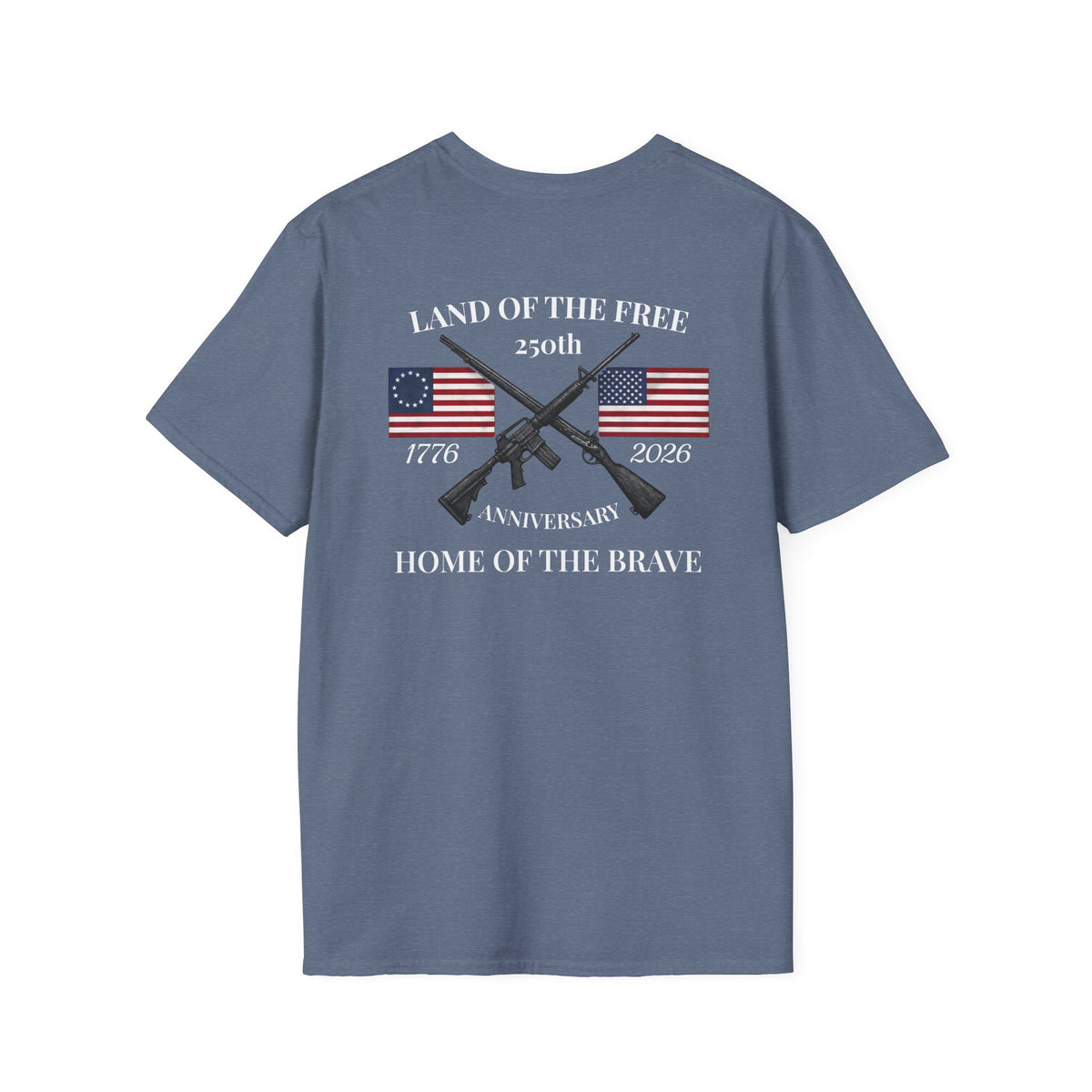 Patriotic 250th Anniversary T-Shirt — "Land of the Free, Home of the Brave"