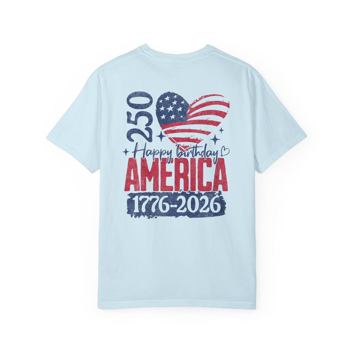 America 250 Birthday T-Shirt – Retro Flag Heart "Happy Birthday America 1776-2026"