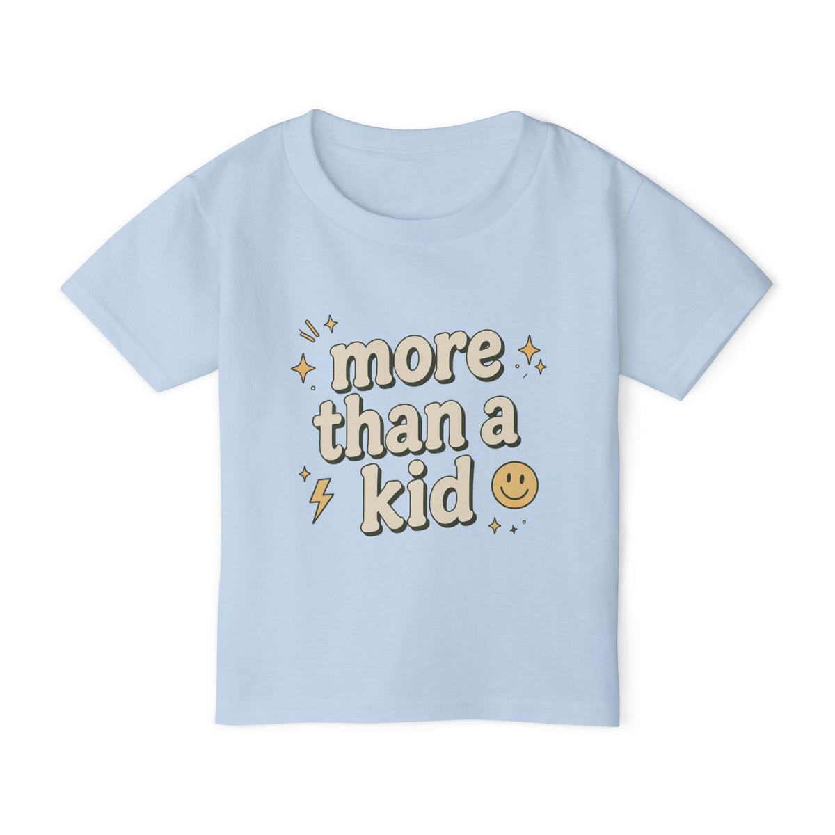 Toddler T‑Shirt “More Than a Kid” — Empowering Icons Backprint (Preschool, Gifts)