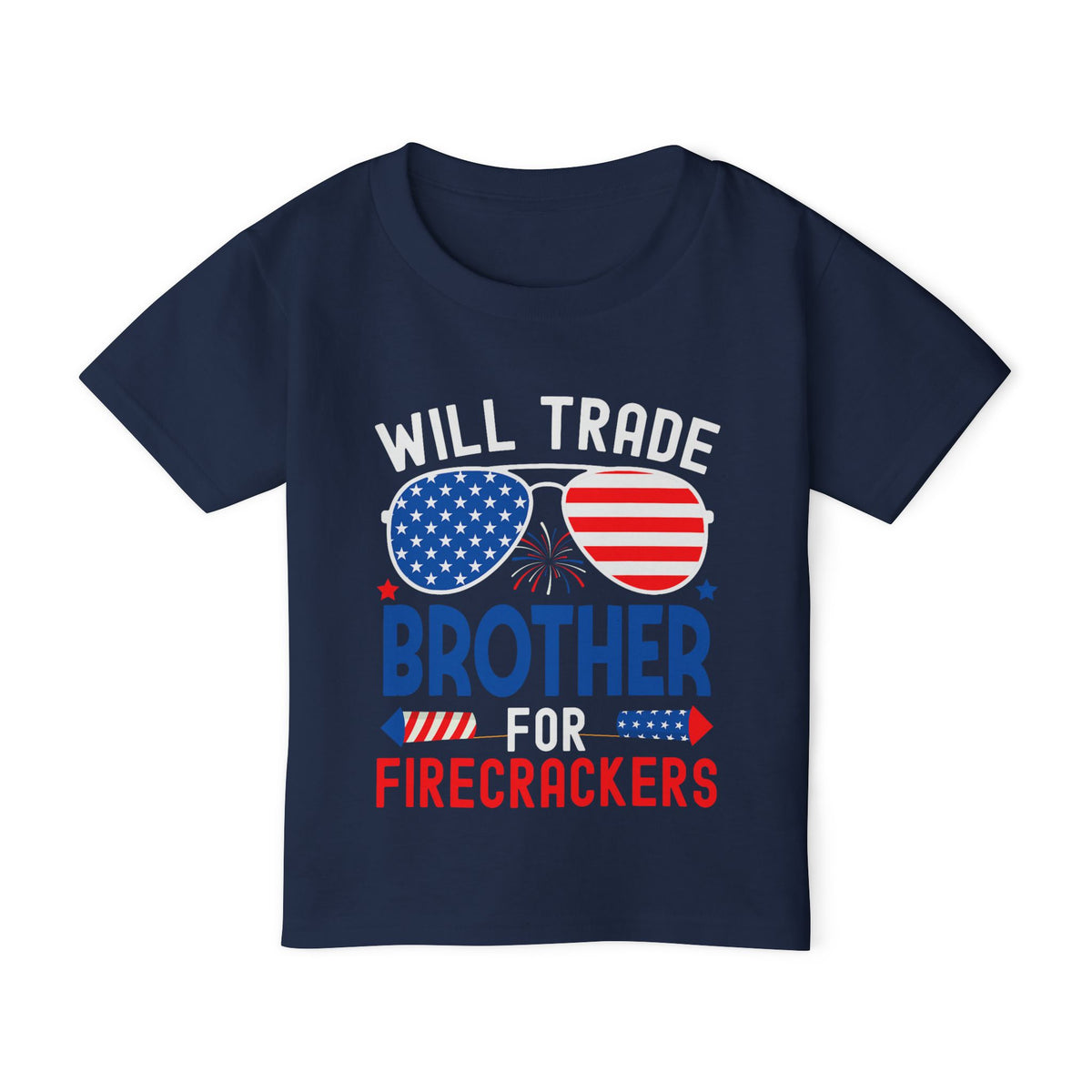 Will Trade Brother for Firecrackers - Toddler Graphic T-Shirt