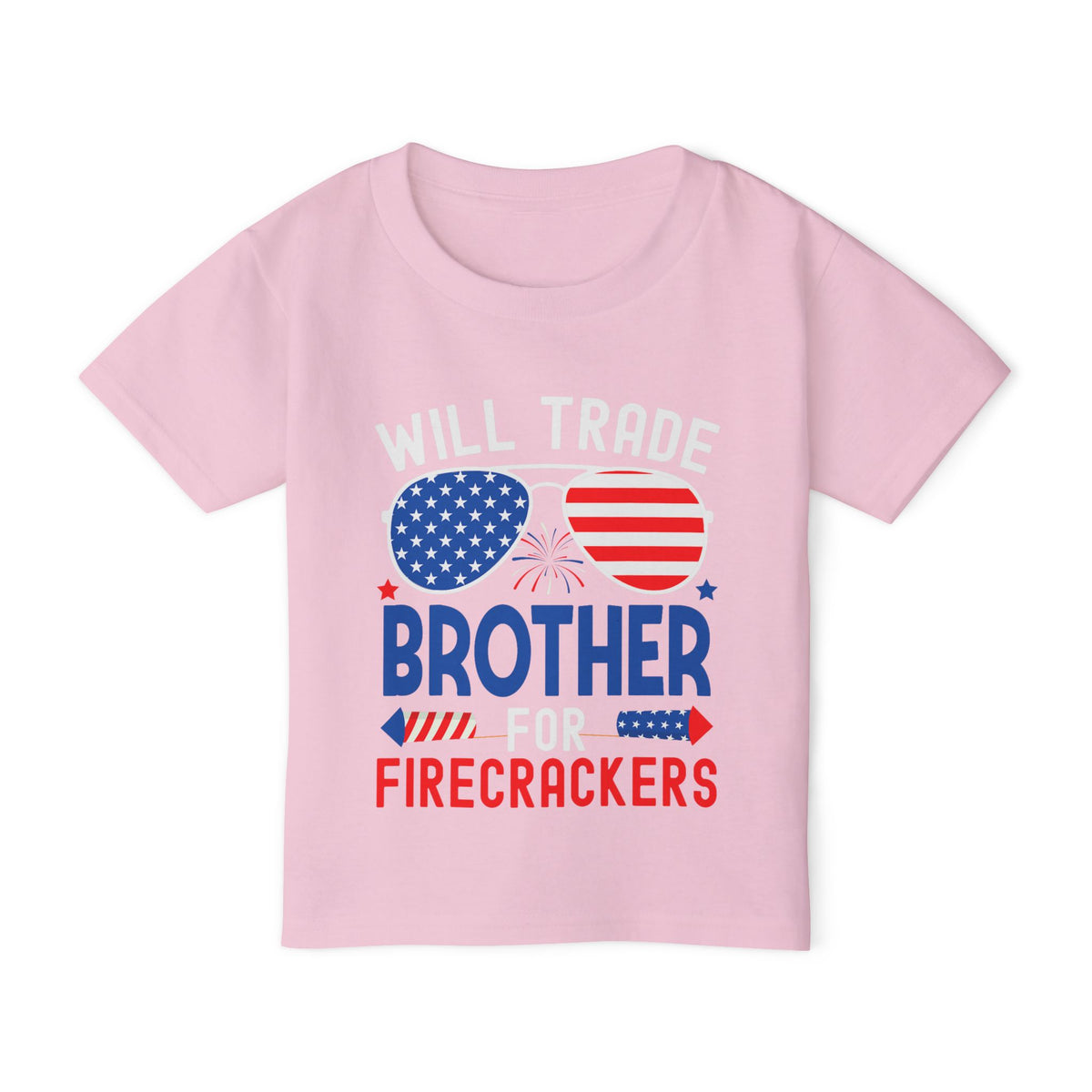 Will Trade Brother for Firecrackers - Toddler Graphic T-Shirt
