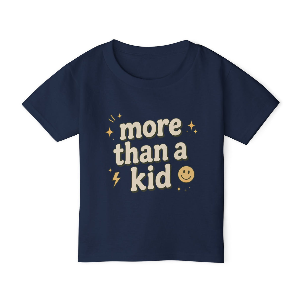 Toddler T‑Shirt “More Than a Kid” — Empowering Icons Backprint (Preschool, Gifts)