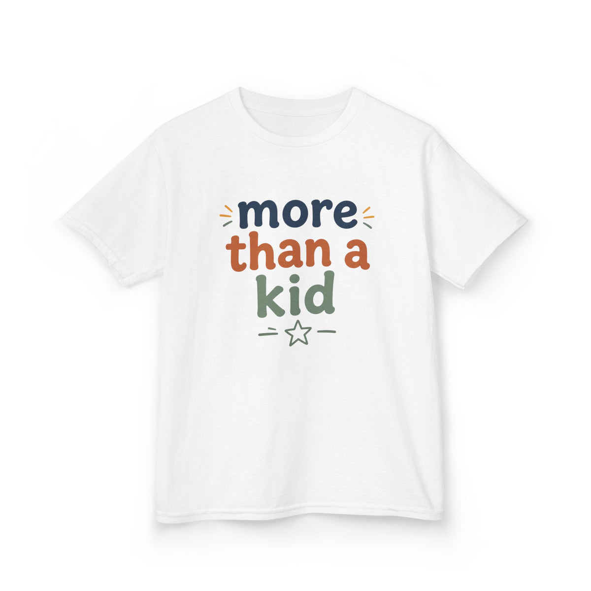 Kids Tee — "More Than a Kid" Empowerment Shirt