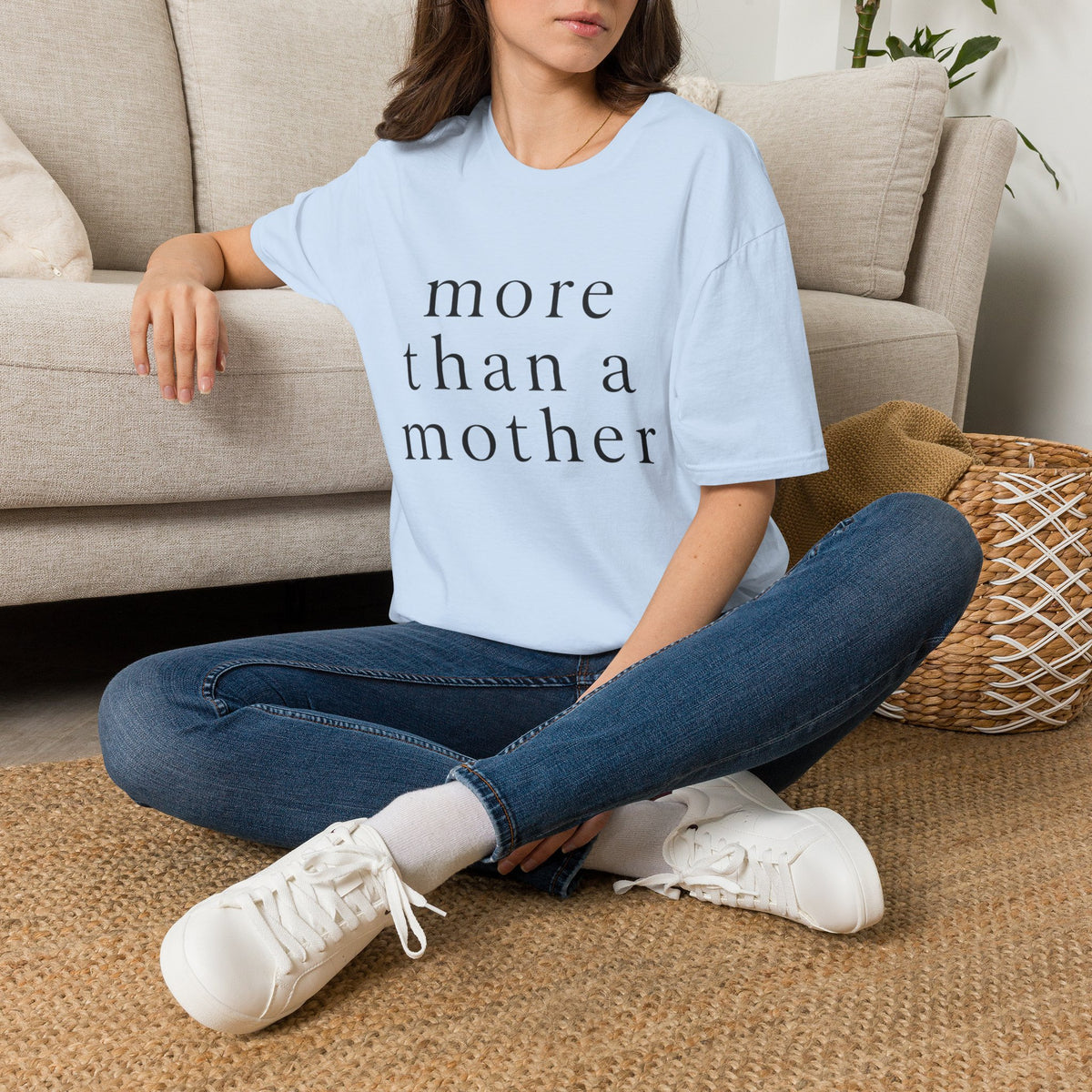 More Than a Mother T‑Shirt — Minimalist Statement Tee for Mothers & Supporters