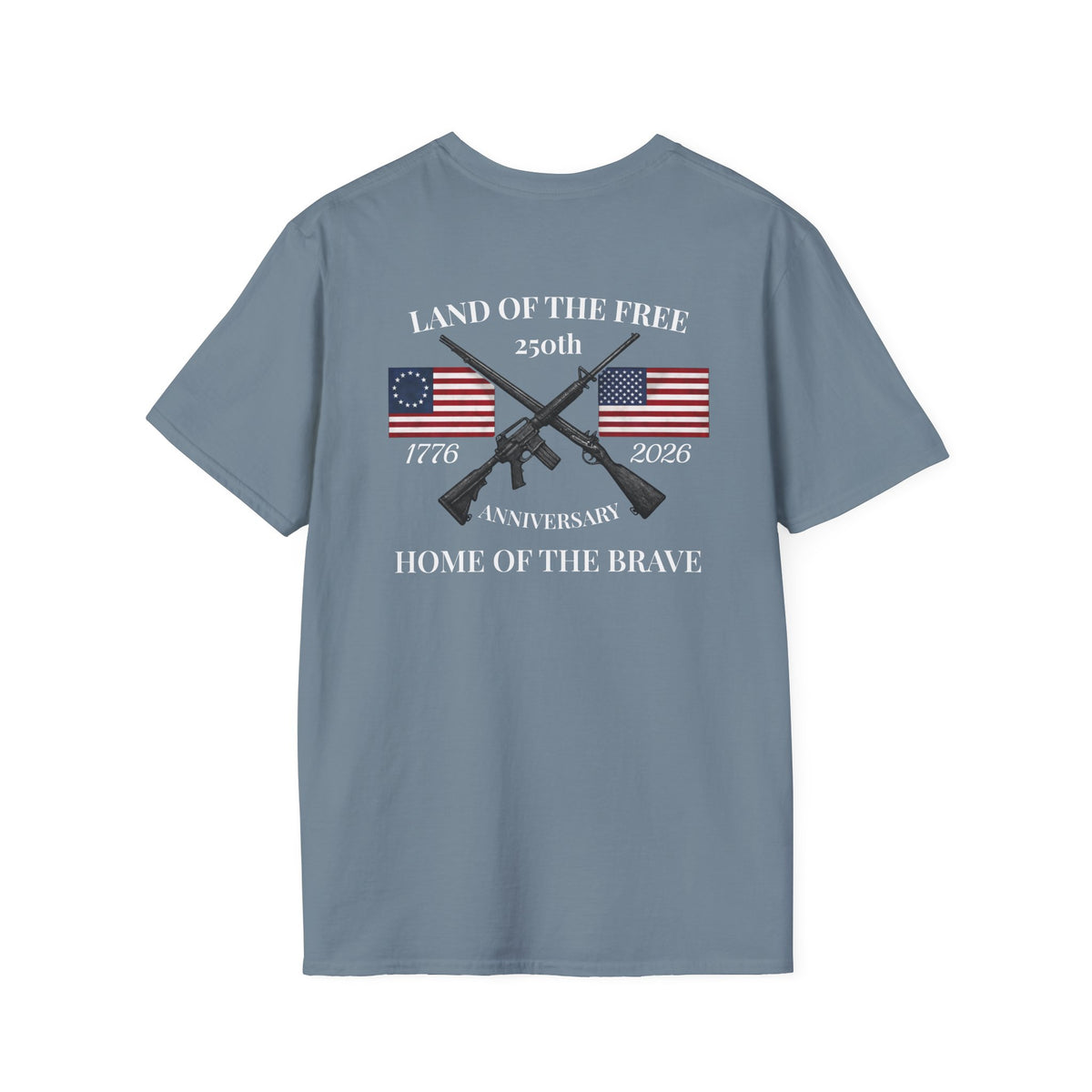 Patriotic 250th Anniversary T-Shirt — "Land of the Free, Home of the Brave"