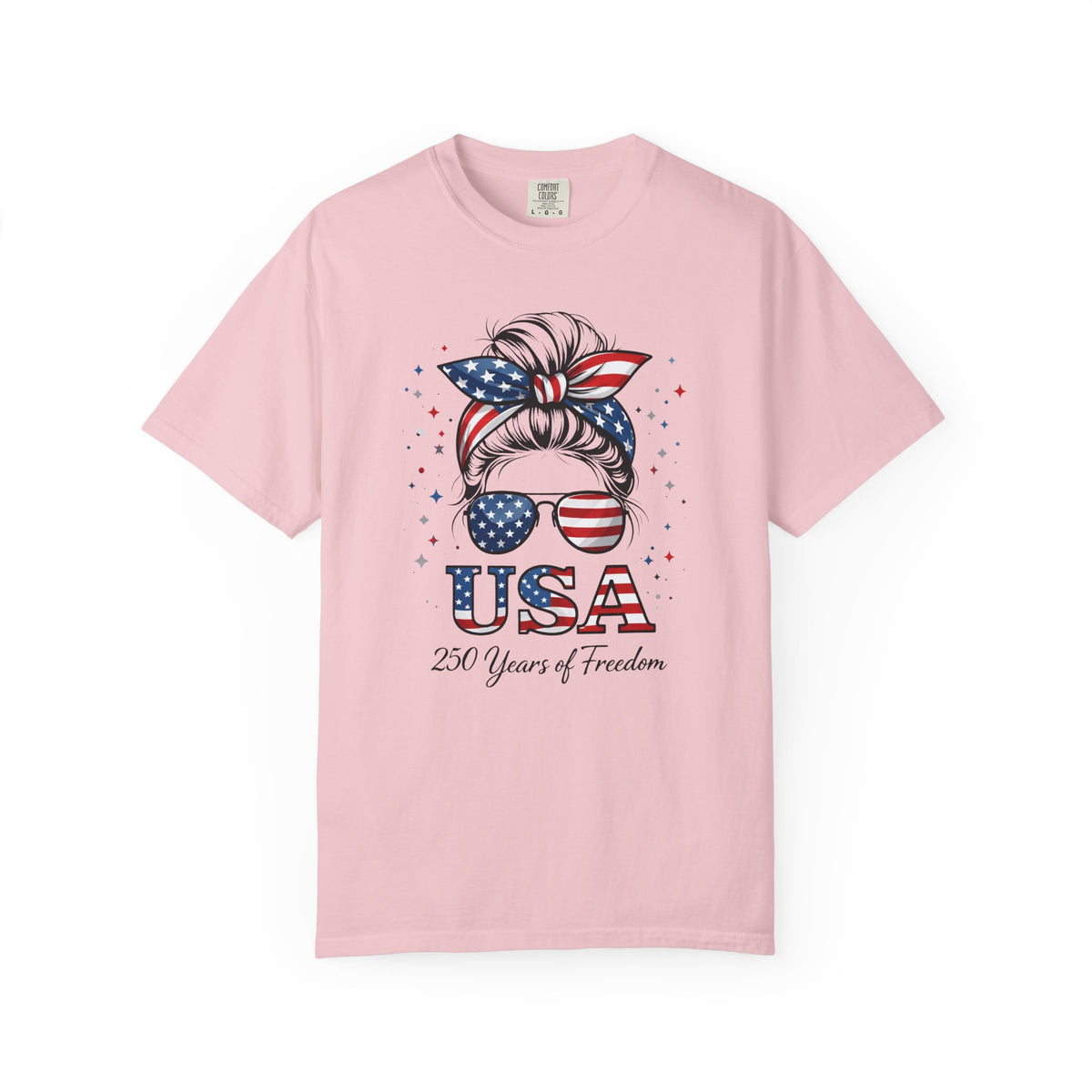 USA Patriotic T-Shirt — "250 Years of Freedom" Messy Bun Sunglasses Tee