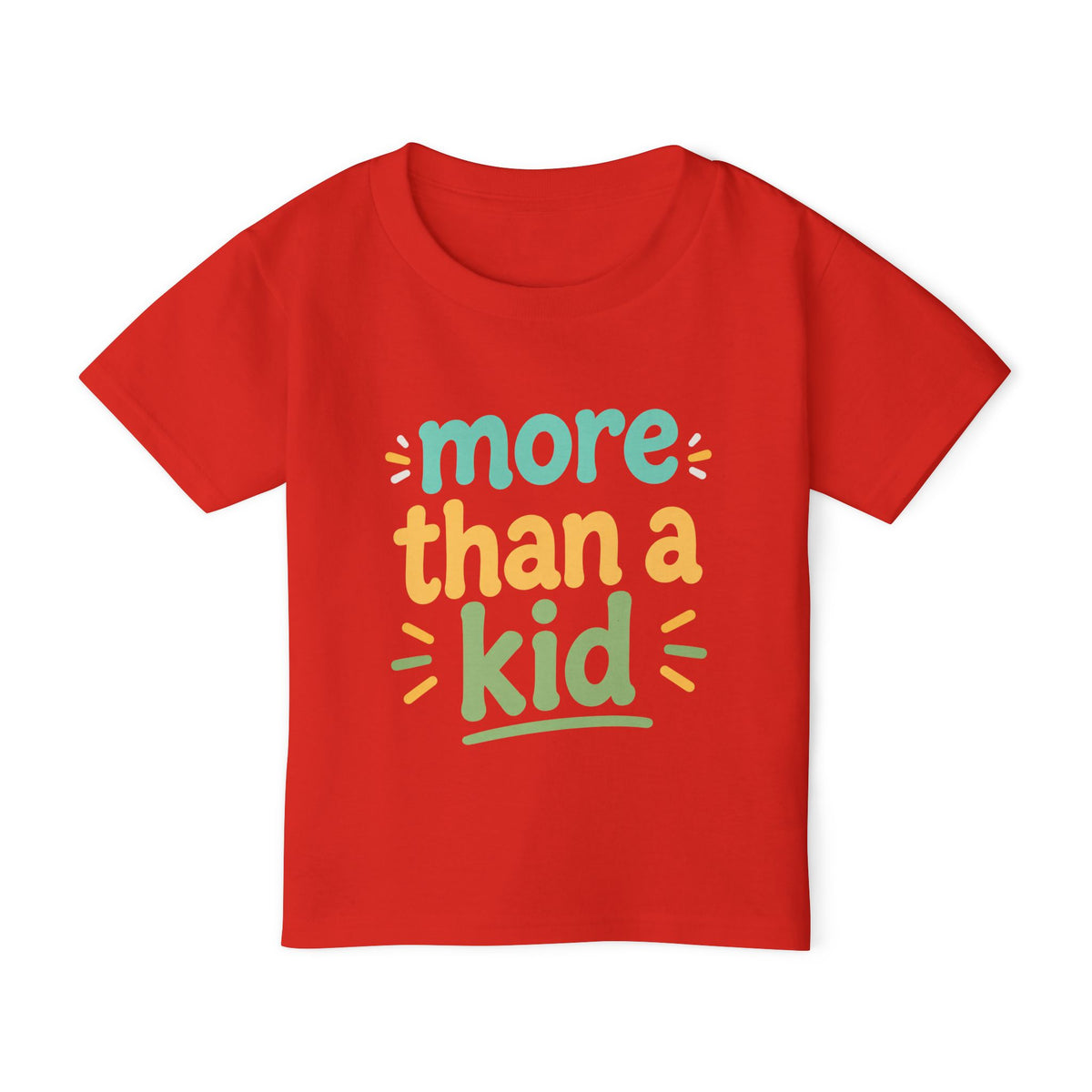 Toddler T-Shirt — "More Than a Kid" Inspirational Back-List Tee