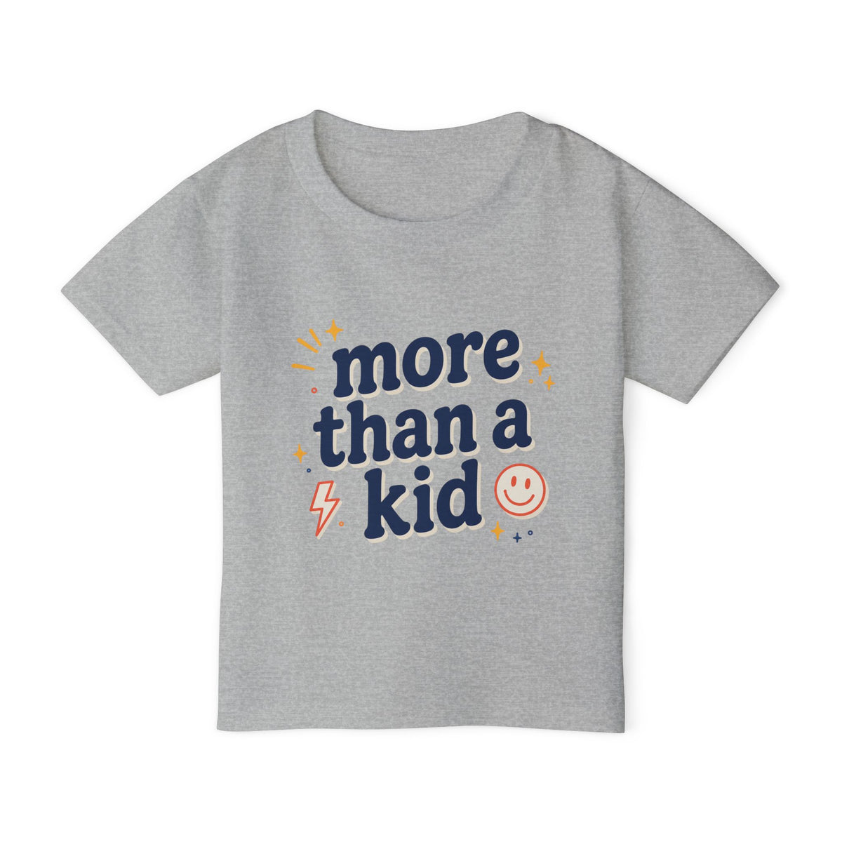 Toddler T‑Shirt “More Than a Kid” — Empowering Icons Backprint (Preschool, Gifts)
