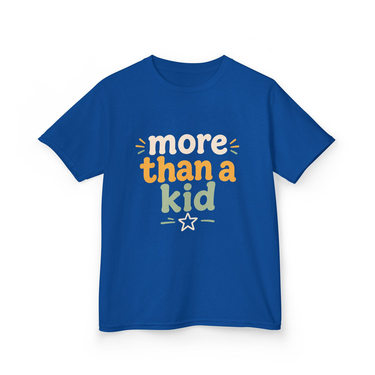Kids Tee — "More Than a Kid" Empowerment Shirt