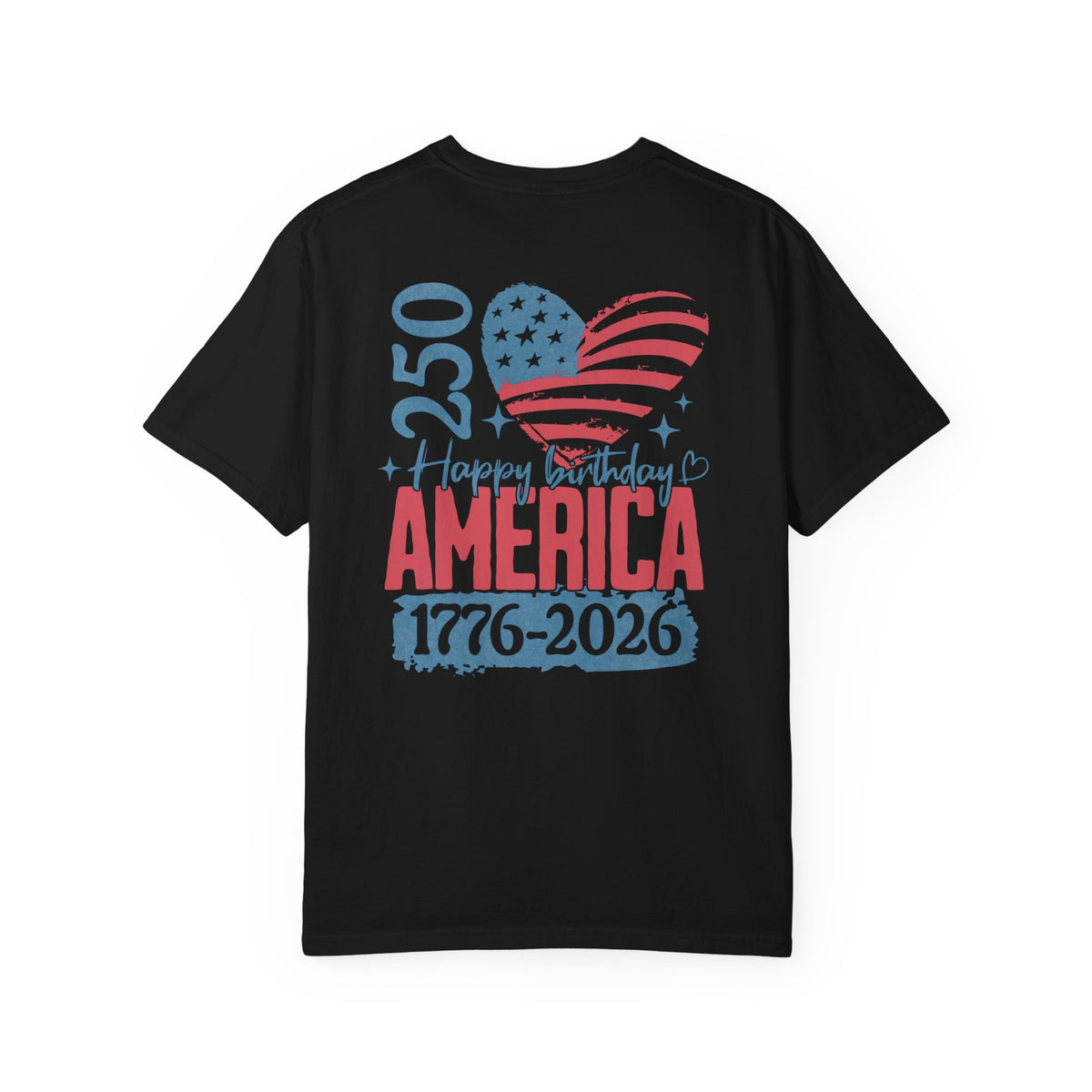 America 250 Birthday T-Shirt – Retro Flag Heart "Happy Birthday America 1776-2026"