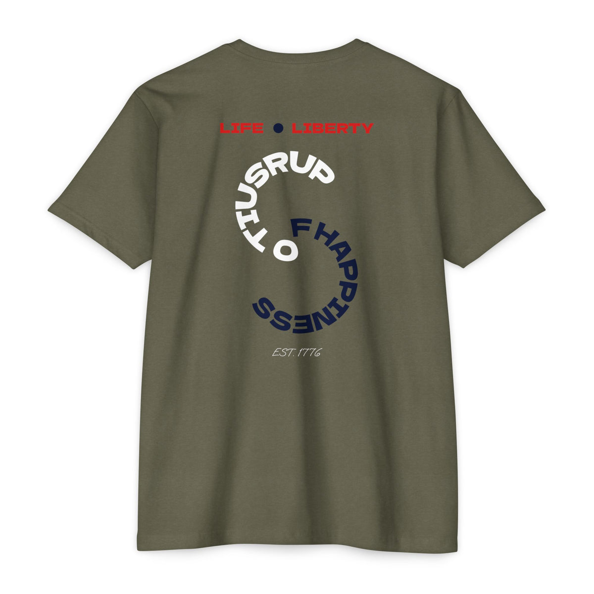 Life - Liberty - Pursuit of Happiness T-Shirt — America 250 Celebration