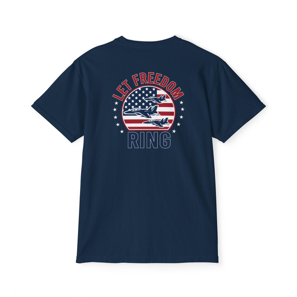Let Freedom Ring - Front Pocket Tee