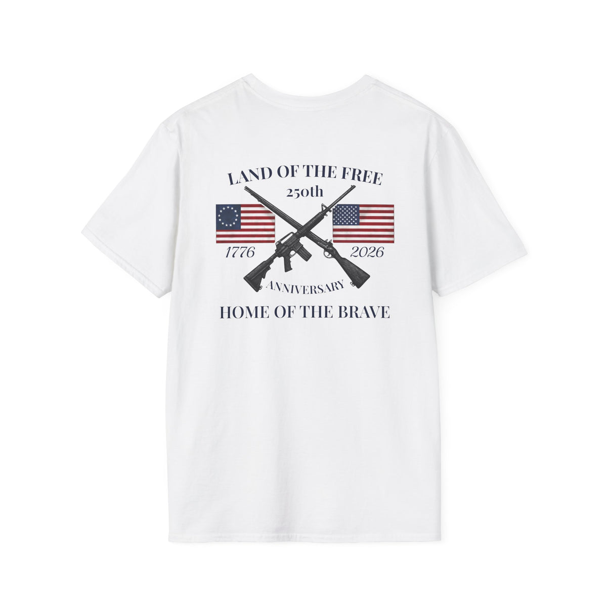 Patriotic 250th Anniversary T-Shirt — "Land of the Free, Home of the Brave"