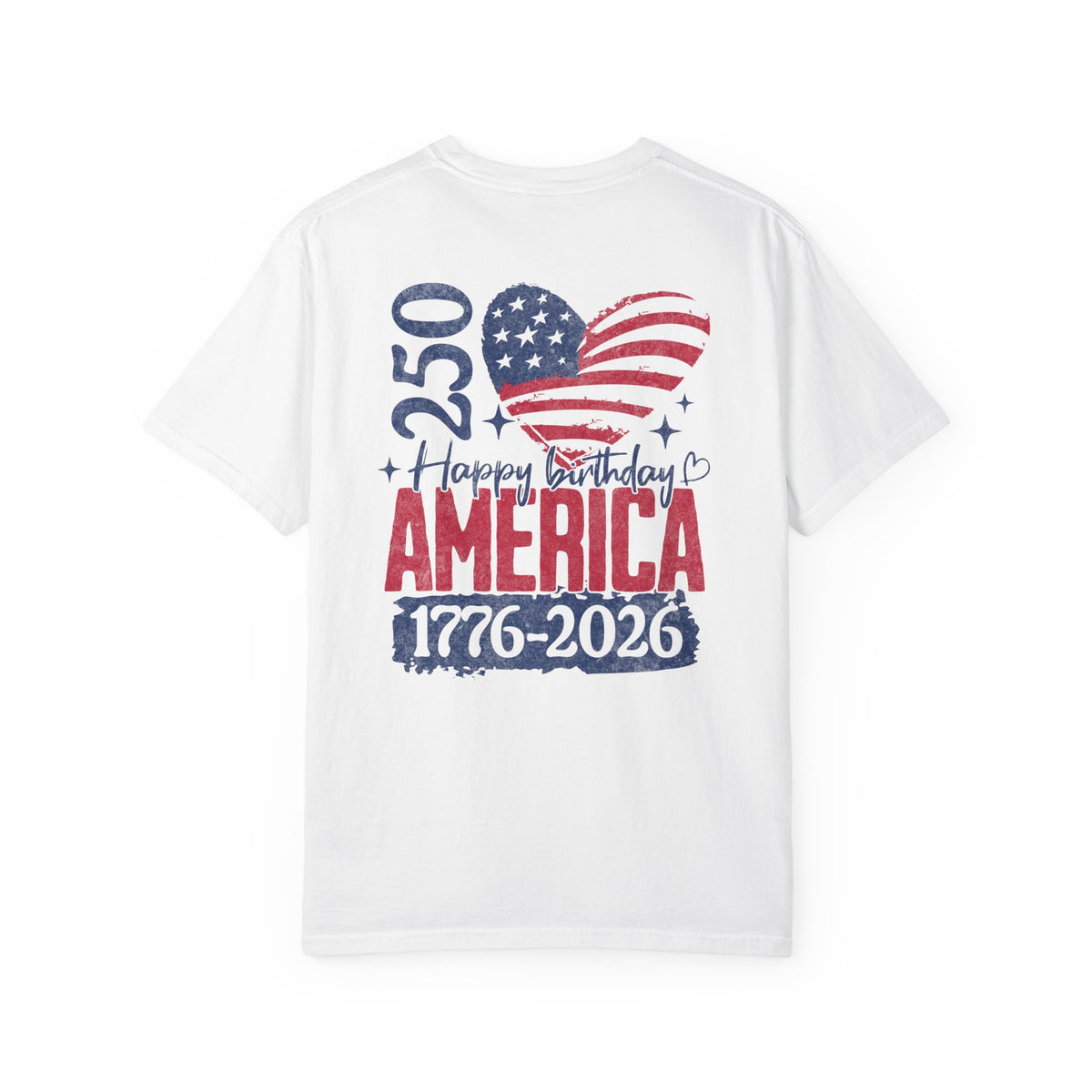 America 250 Birthday T-Shirt – Retro Flag Heart "Happy Birthday America 1776-2026"